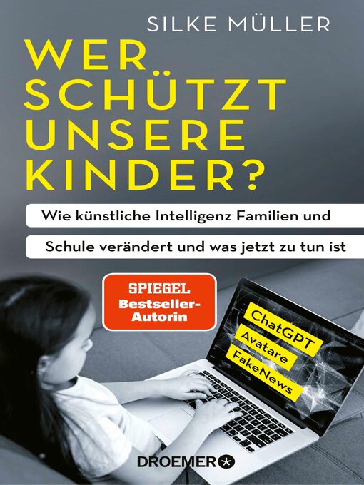 Title details for Wer schützt unsere Kinder? by Silke Müller - Available